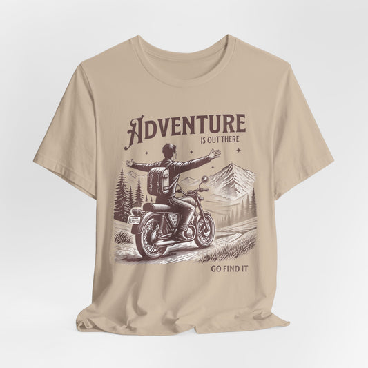 ADVENTURE IS OUT THESE, GO FIND IT - ADULT SOFTSTYLE