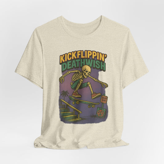 KICKFLIPPIN' DEATHWISH - ADULT SOFTSTYLE