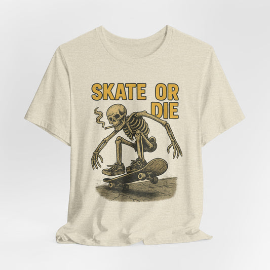 SKATE OR DIE - ADULT SOFTSTYLE