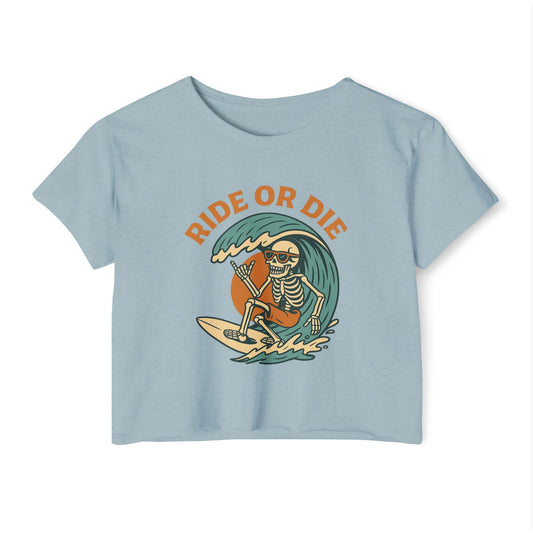 RIDE OR DIE - SOFT, LIGHTWEIGHT CROP TOP