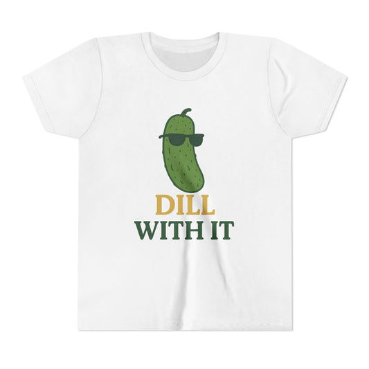 DILL WITH IT - YOUTH SOFTSTYLE
