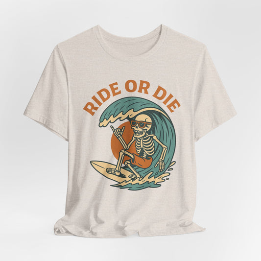 RIDE OR DIE, SURF - ADULT SOFTSTYLE