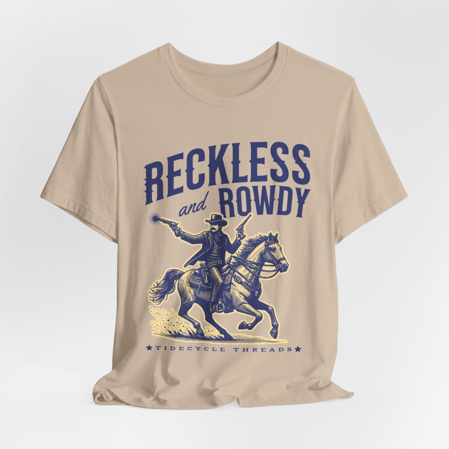 RECKLESS AND ROWDY - ADULT SOFTSTYLE