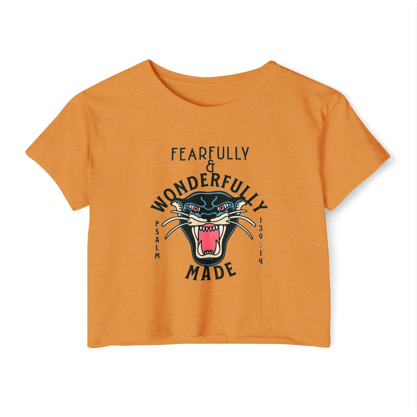 FEARFULLY AND WONDERFULLY MADE - SOFT, LIGHTWEIGHT CROP TOP