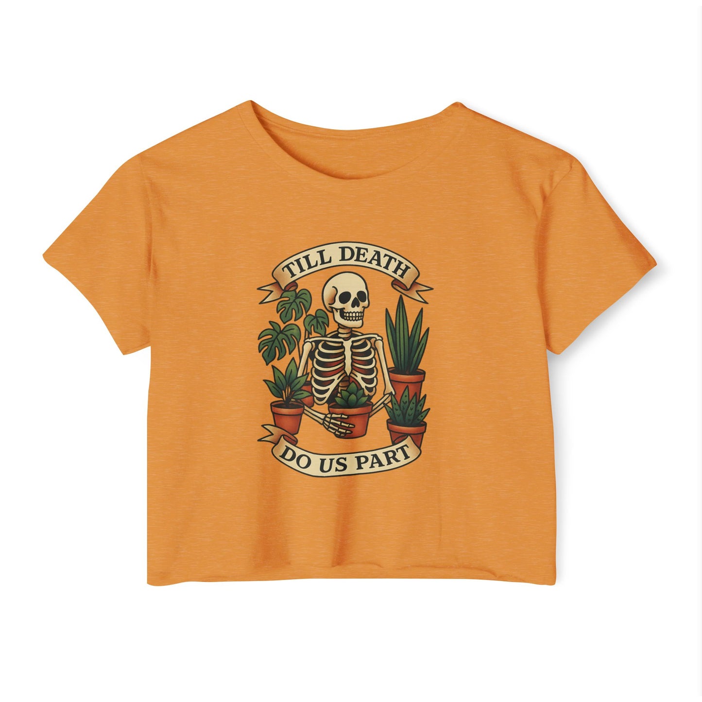 TILL DEATH DO US PART - SOFT, LIGHTWEIGHT CROP TOP