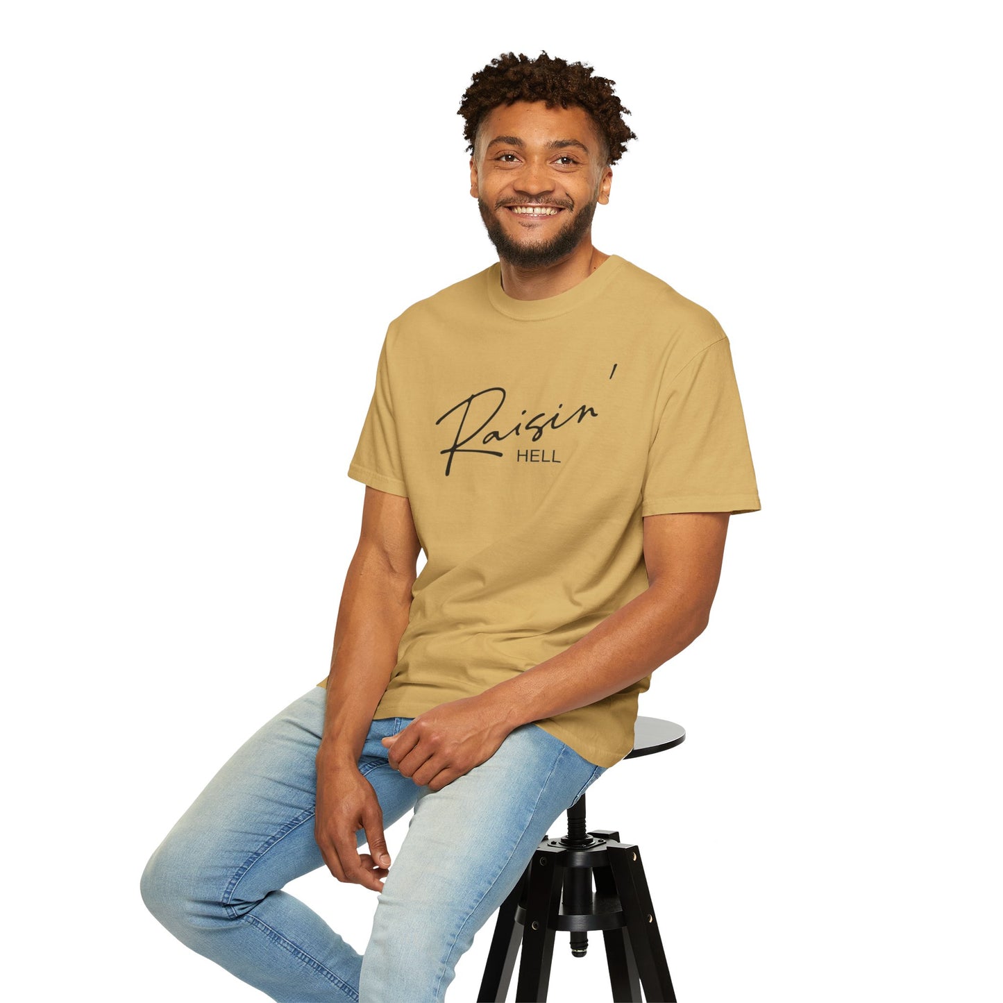 Raisin' Hell Garment-Dyed T-shirt
