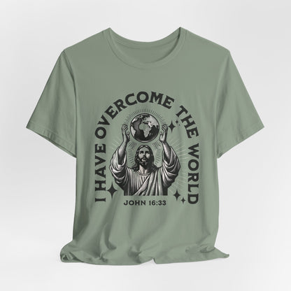 I HAVE OVERCOME THE WORLD - ADULT SOFTSTYLE