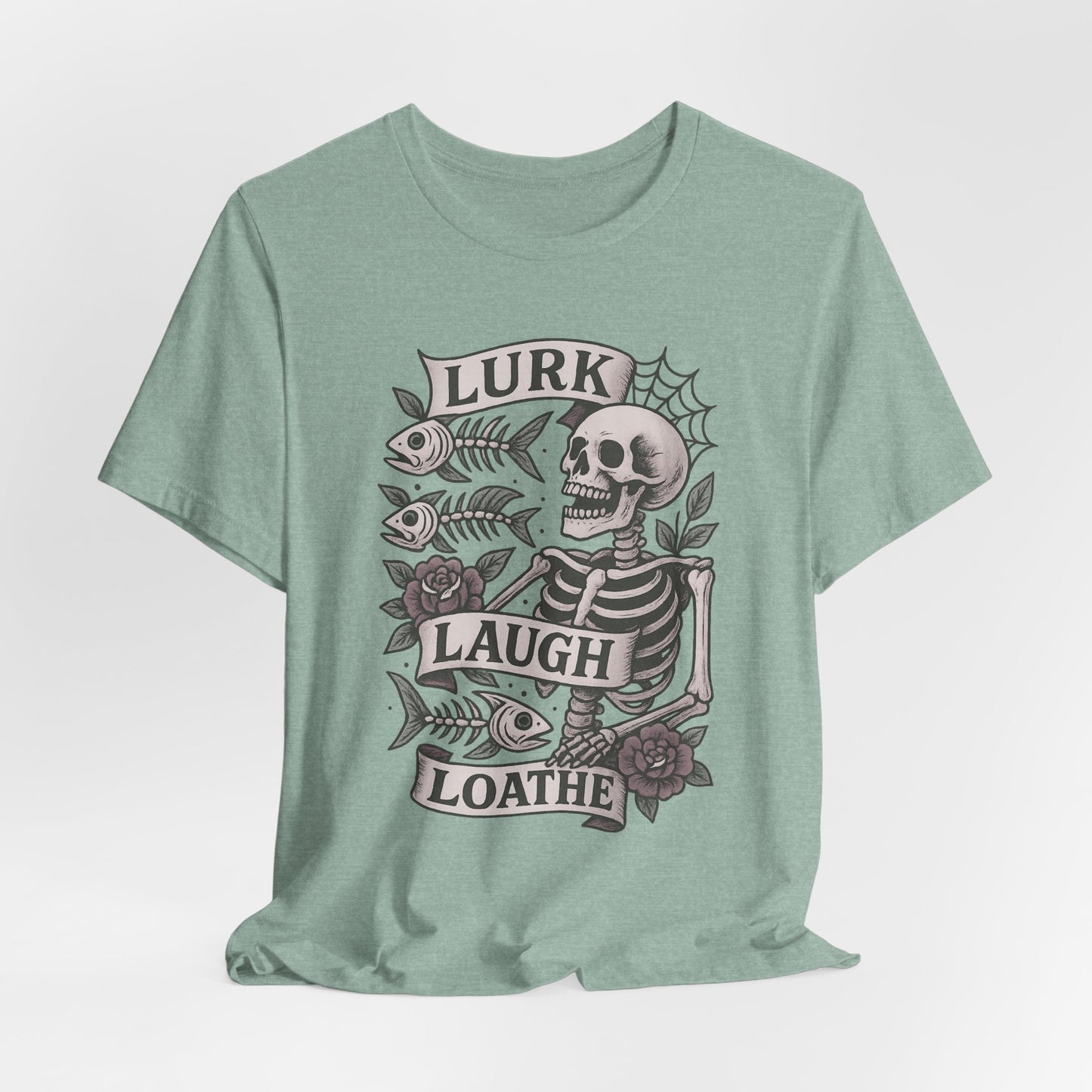 LURK, LAUGH, LOATH - ADULT SOFTSTYLE