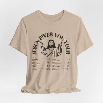 JESUS LOVES YOU TOUR - ADULT SOFTSTYLE