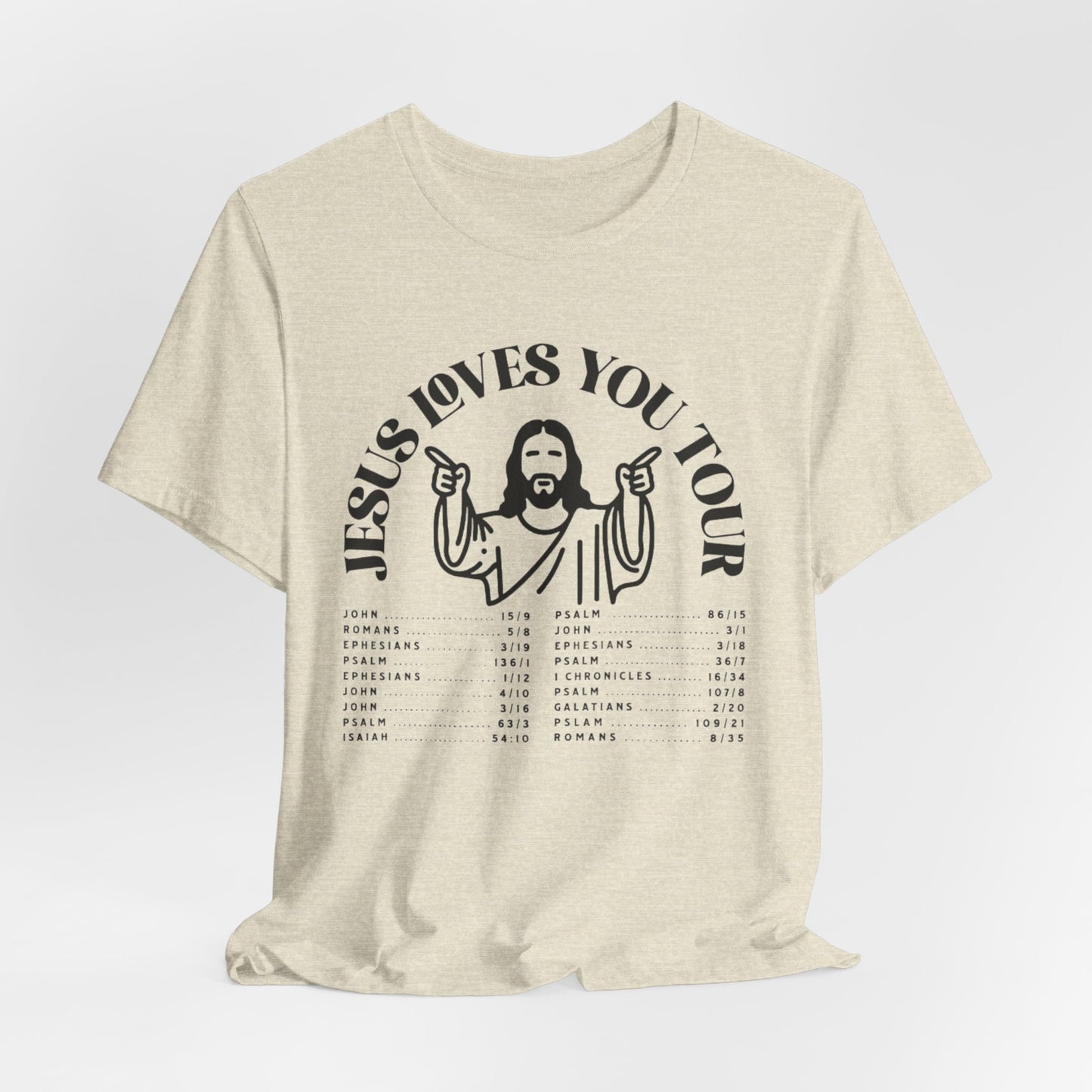 JESUS LOVES YOU TOUR - ADULT SOFTSTYLE