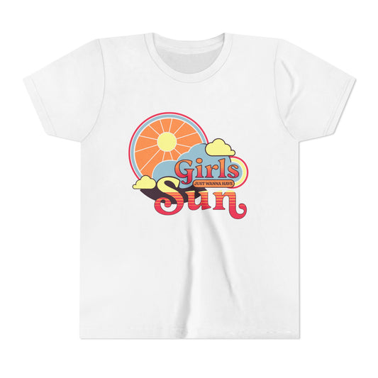 GIRLS JUST WANNA HAVE SUN - YOUTH SOFTSTYLE