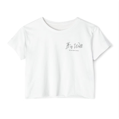 IT IS WELL - SOFT, LIGHTWEIGHT CROP TOP