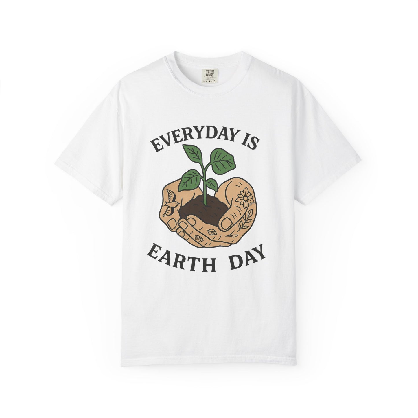 Earth Day Unisex T-shirt - 'everyday is earth day'