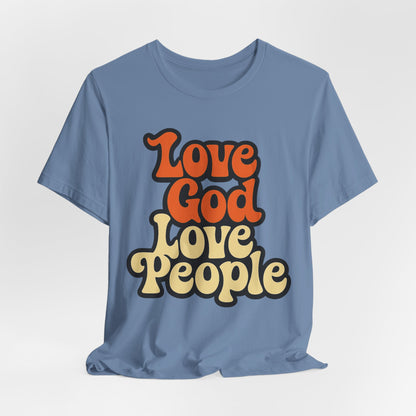LOVE GOD, LOVE PEOPLE - ADULT SOFTSTYLE