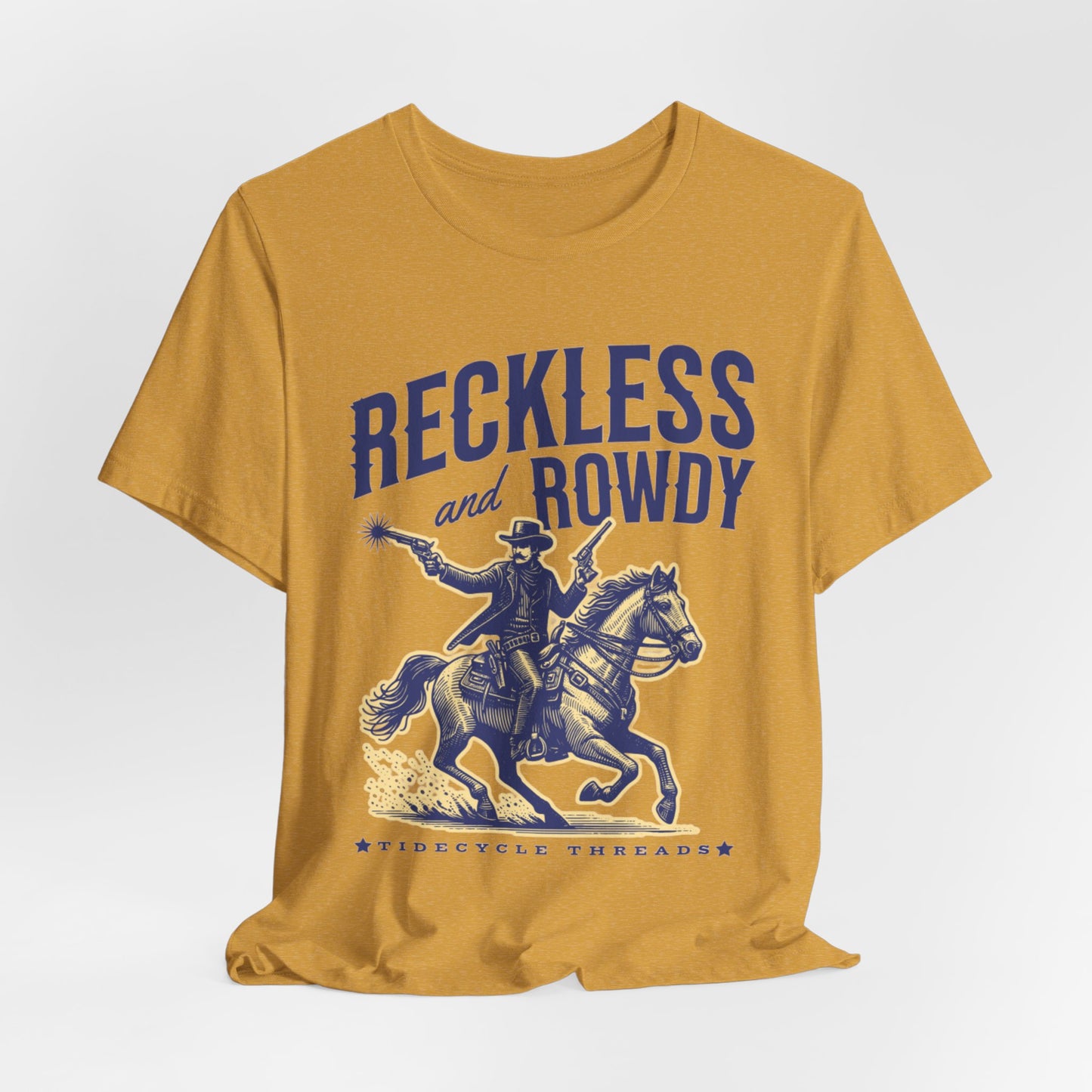 RECKLESS AND ROWDY - ADULT SOFTSTYLE