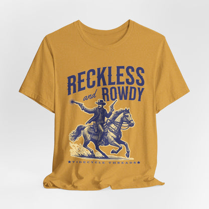 RECKLESS AND ROWDY - ADULT SOFTSTYLE