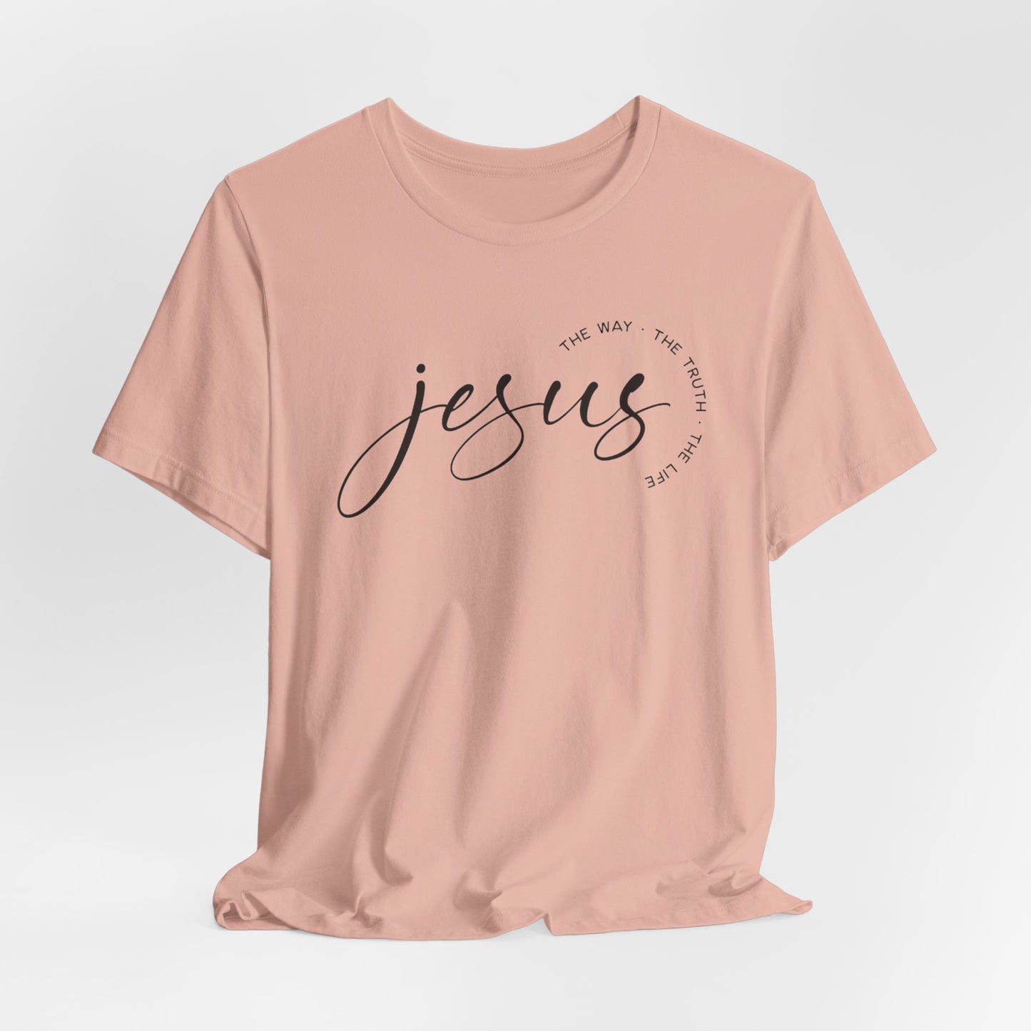 JESUS, THE WAY, THE TRUTH, THE LIFE - ADULT SOFTSTYLE