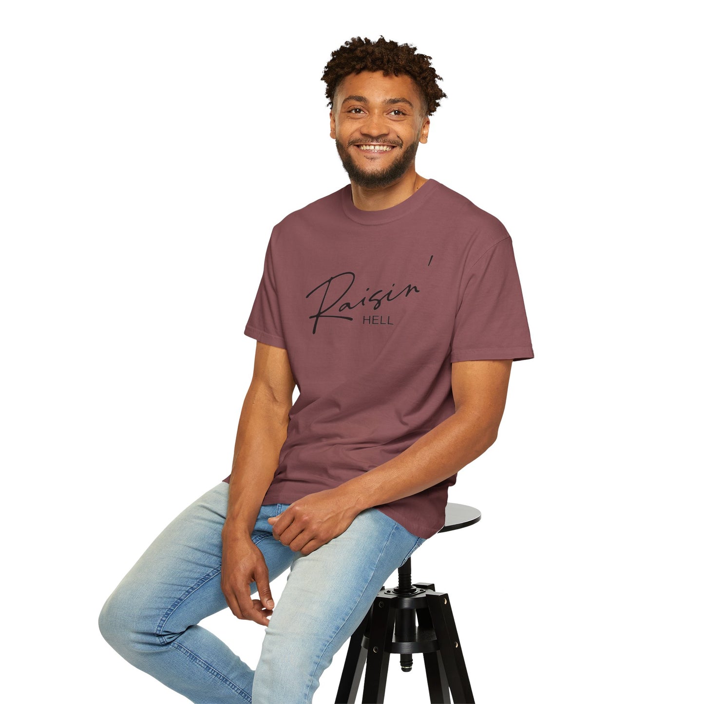 Raisin' Hell Garment-Dyed T-shirt