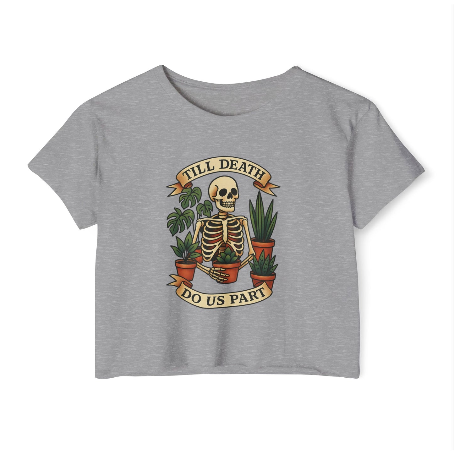 TILL DEATH DO US PART - SOFT, LIGHTWEIGHT CROP TOP