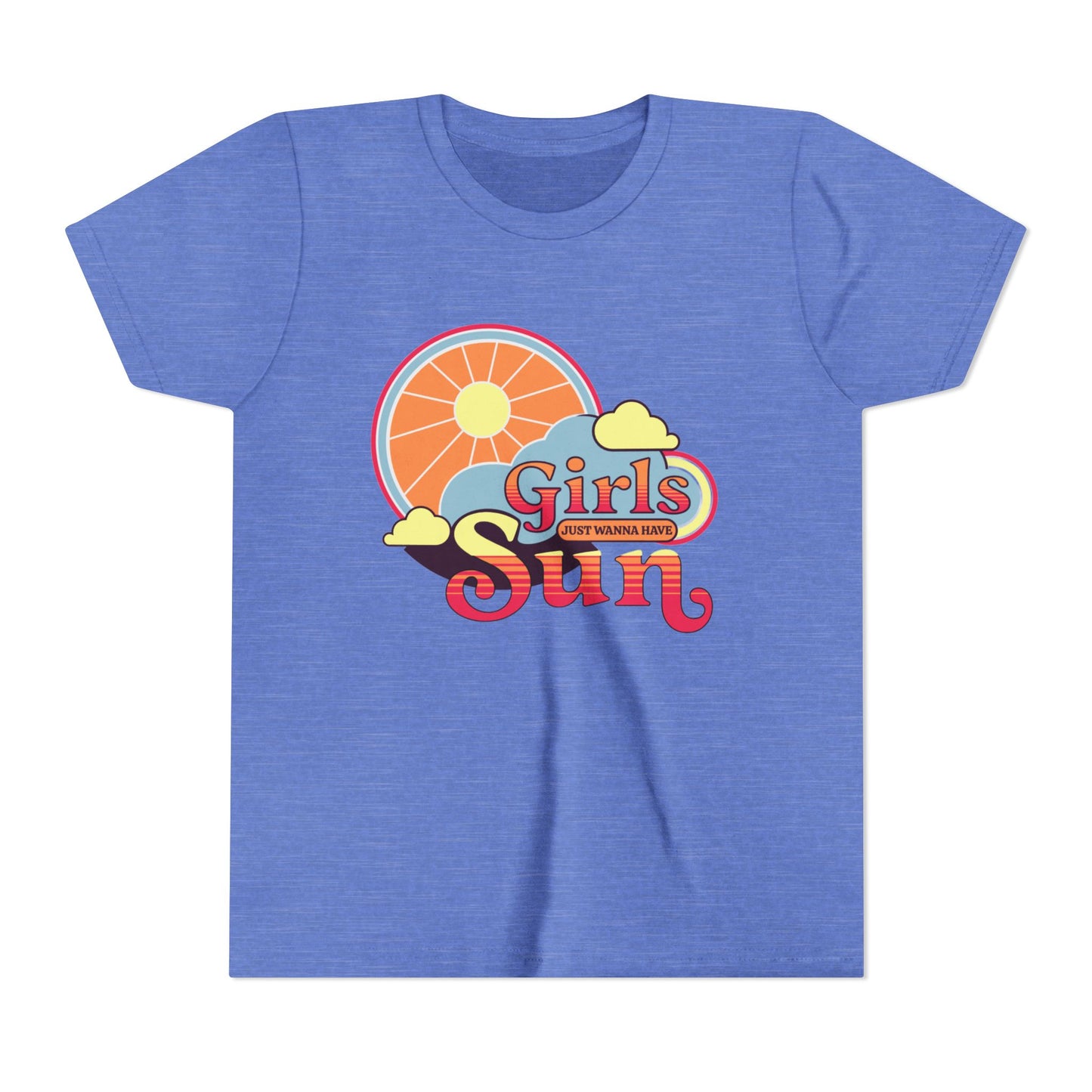 GIRLS JUST WANNA HAVE SUN - YOUTH SOFTSTYLE
