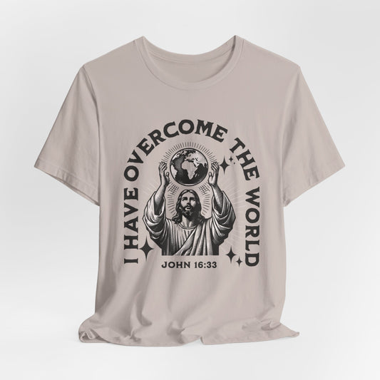 I HAVE OVERCOME THE WORLD - ADULT SOFTSTYLE