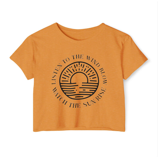 LISTEN TO THE WIND BLOW - SOFT, LIGHTWEIGHT CROP TOP