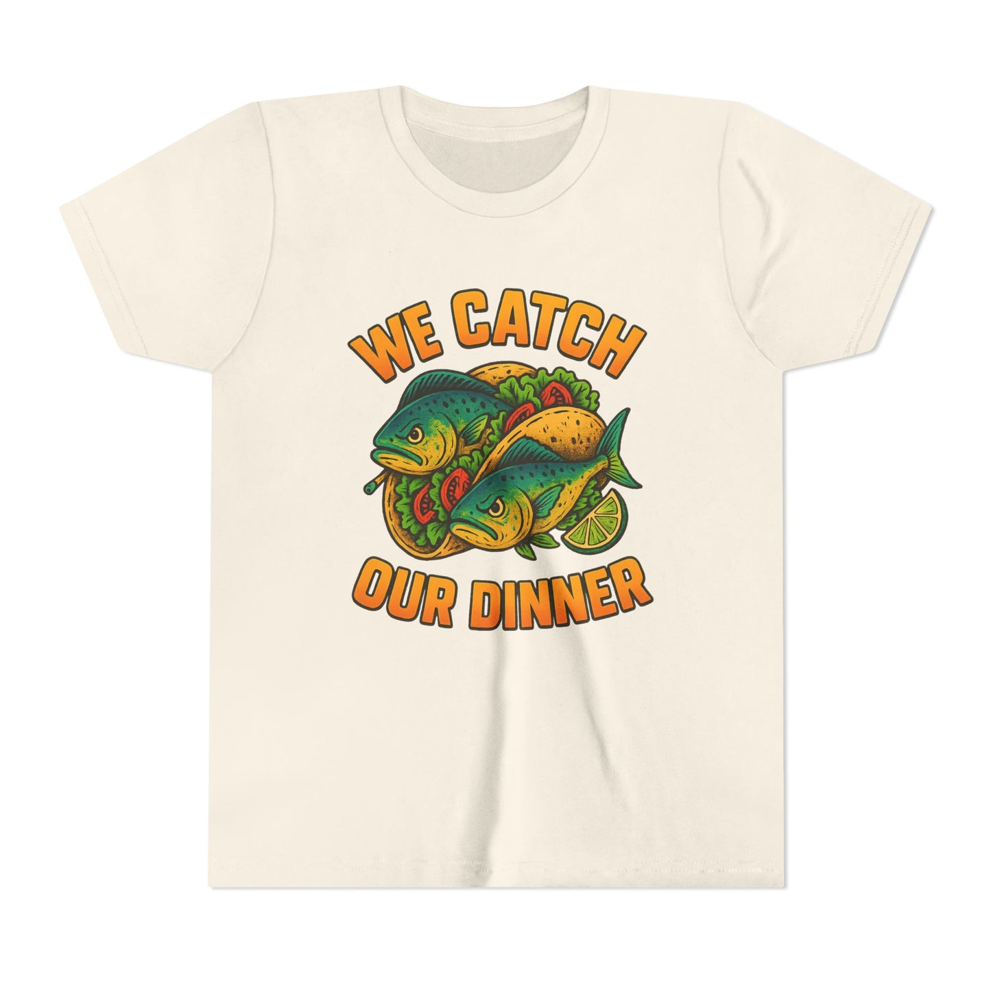 WE CATCH OUR DINNER - YOUTH SOFTSTYLE