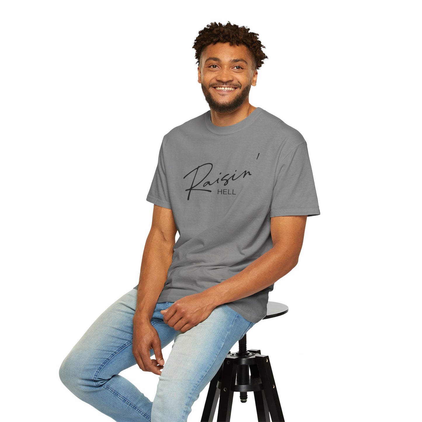 Raisin' Hell Garment-Dyed T-shirt